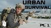 Basics Of Urban Combat Survival And Assault Pack Setup