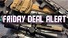 Friday Deal Alert Its A Big One