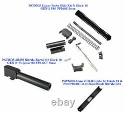 PATMOS Upper Parts Slide Kit & JUDAH Slide & Nitride Barrel for Glock 19 GEN 3