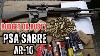 Psa Billett Sabre Ar 10 Budget Or Bust