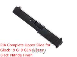 RIA Complete Upper Slide for GL0CK 19 G19 GEN 3 9mm Black Nitride Finish